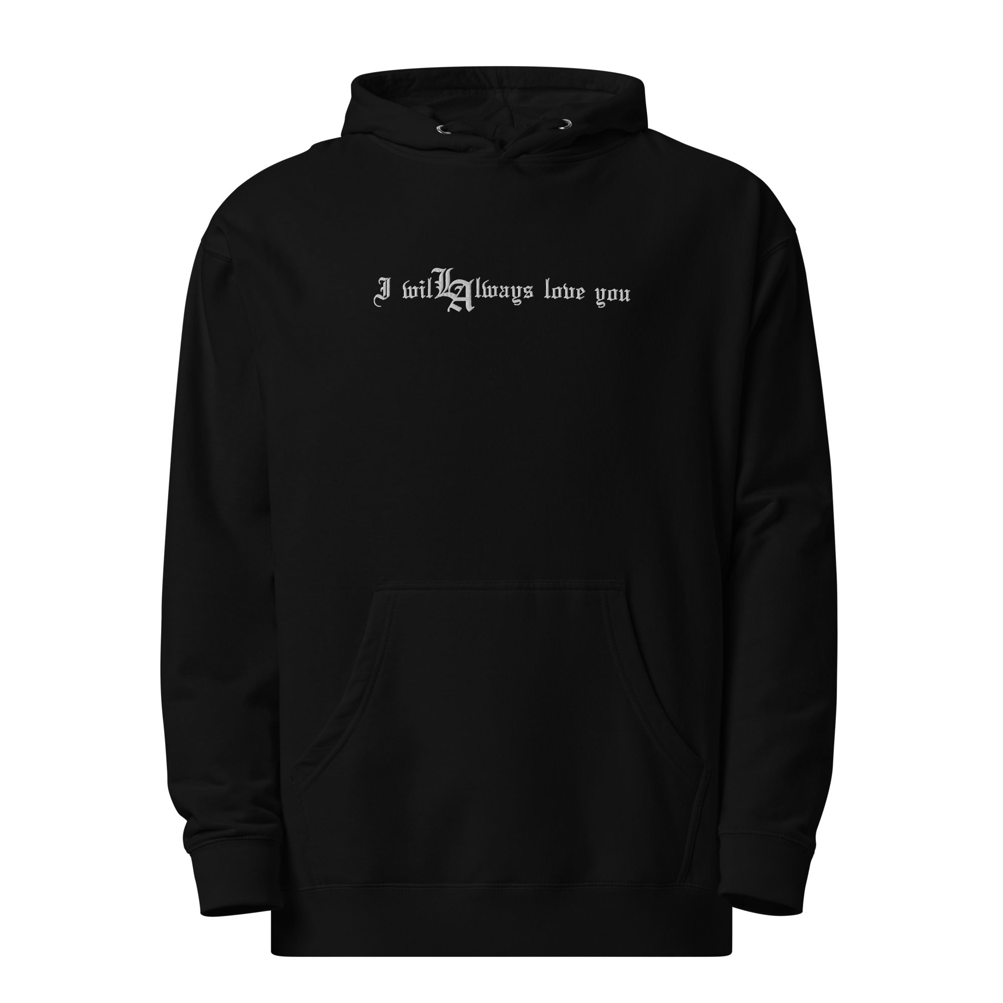 Always Love You Hoodie Embroidered Black