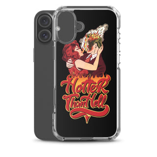 Hotter Than Hell iPhone Case