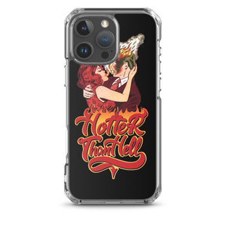 Hotter Than Hell iPhone Case