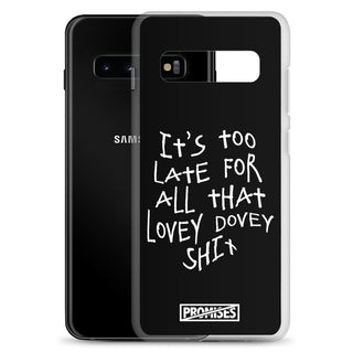 Too Late Black Samsung Case