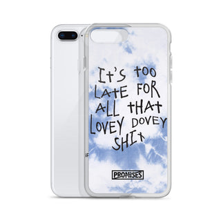 Too Late iPhone Case