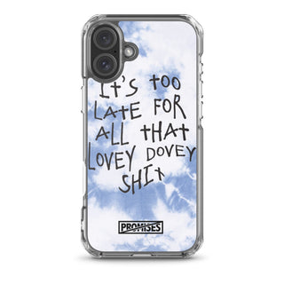 Too Late iPhone Case