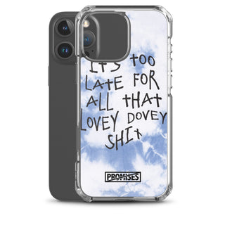 Too Late iPhone Case