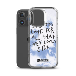 Too Late iPhone Case