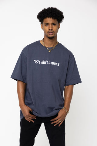 We Ain't Homies Pocket Tee Denim Blue